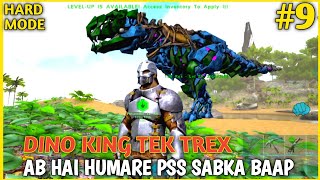 TEK TREK TAME FINALLY AT LOW LEVEL | ARK ULTIMATE MOBILE EDITION | ARK MOBILE REWAMP | HINDI | EP #9