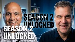 The AI x Higher Ed Podcast: Season 2 Kickoff and What’s Next
