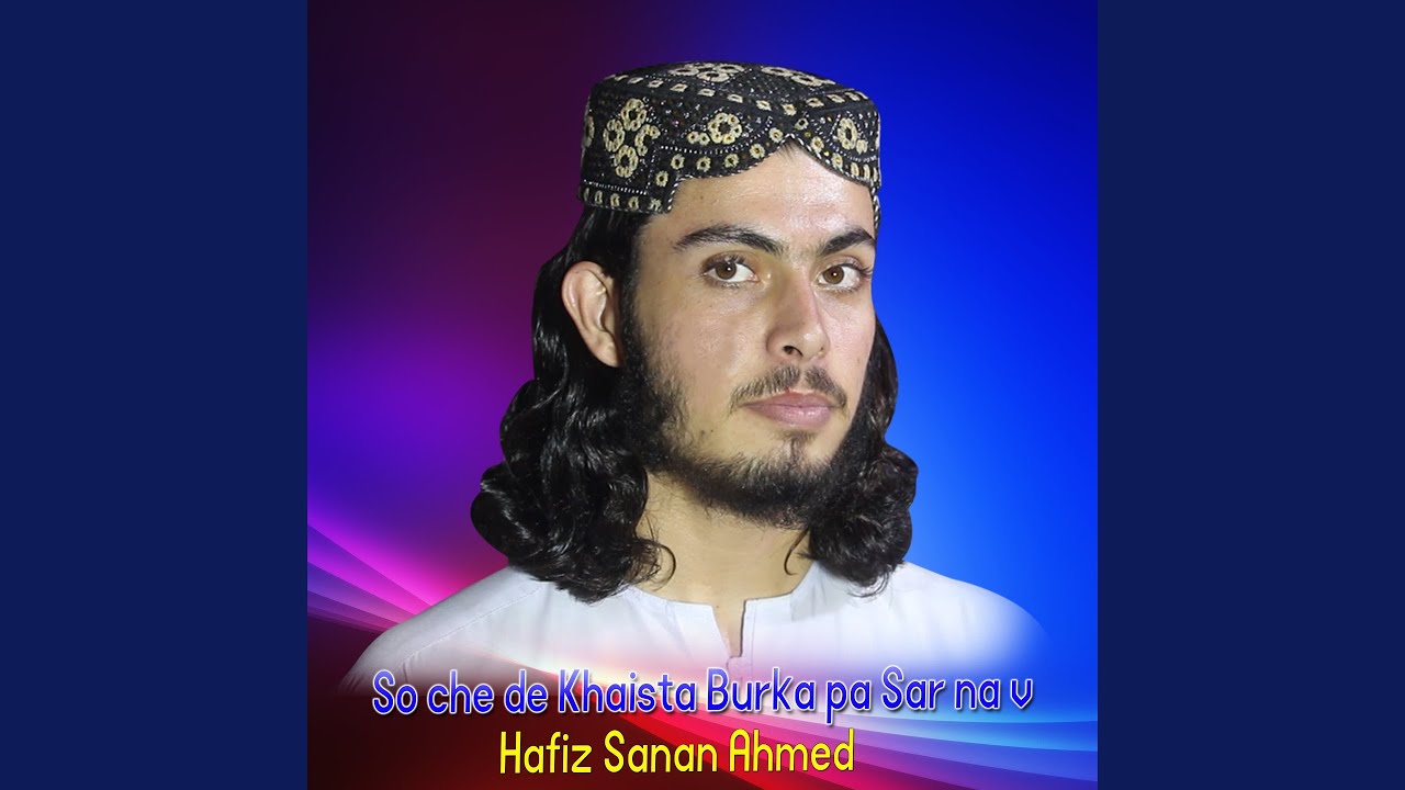 So Che De Khaista Burka Pa Sar Na V