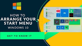 How to organize your start menu in windows 10
