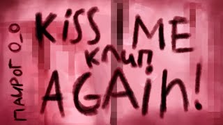 Клип::kiss Me Again!/Vampyx/\Gacha Life,Gacha Edits\(Pirog0_0)