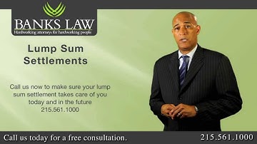 Banks Law - Pennsylvania Workers Compensation Lump Sum Settlements