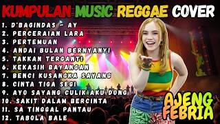 D'BAGINDAS - AY, TABOLA, Reggae Cover Indo Terbaru 2026 | Hits Indonesia Versi Reggae Santai & Viral