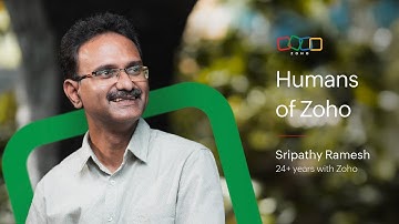 Humans of Zoho - Sripathy Ramesh
