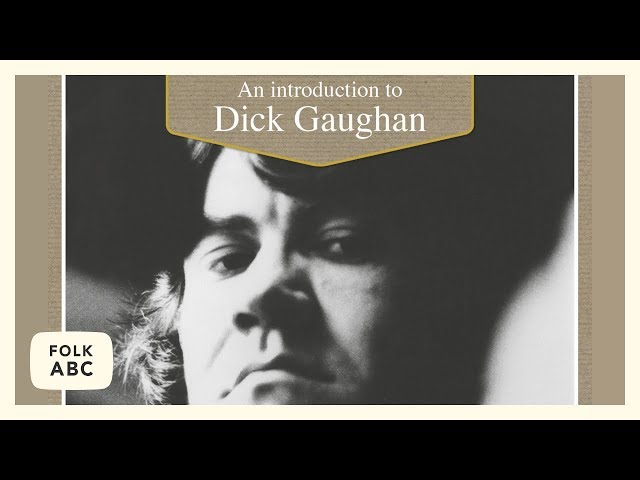 Dick Gaughan - Both Sides The Tweed