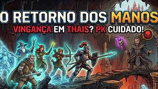 os 5 manos - Tibia