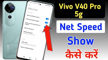 How to show net speed Vivo v40 pro 5g/Vivo v40 pro me data speed kaise dekhe/network speed setting