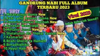 FULL ALBUM TERBARU GANDRUNG NABI 2023 NEW