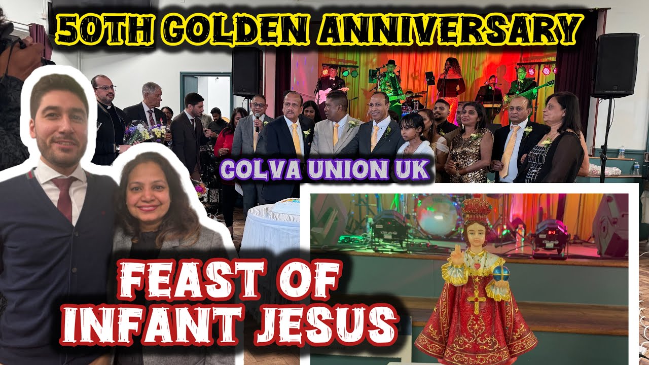 Feast of Infant Jesus | 50th Golden Anniversary | Celebration | Colva Union UK | Dine and Dance 2025