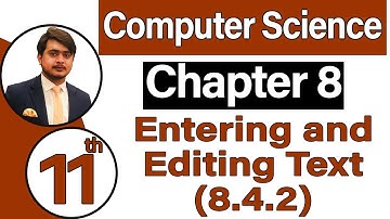 11th Class Computer Science Chapter 8 - Entering & Editing Text (8.4.2) - ICS Computer Part 1 Ch 8