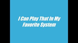 I Can Run That Setting In Another System