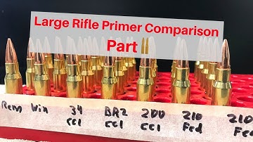 Large Rifle Primer Comparison Part II