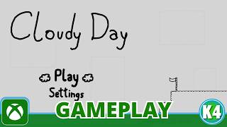 Cloudy Day | First Look XBOX Gameplay + All Achievements