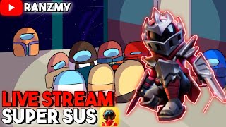 LIVE STREAM SUPER SUS 🔴 #28 RANERS GA ADA YG LIAT🙂| RANZMY screenshot 5