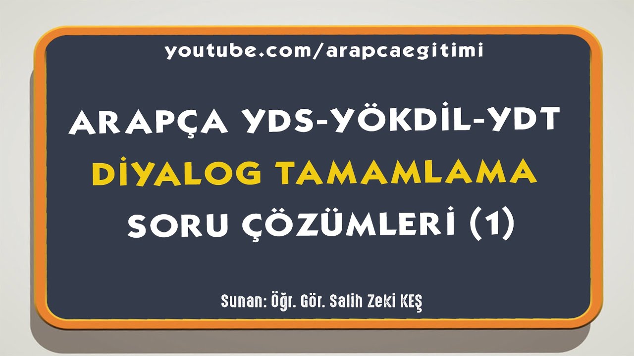 Arapça YDS-YÖKDİL-YDT Diyalog Tamamlama Soru Çözümü (1)