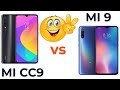 Xiaomi Mi CC9 vs Xiaomi Mi 9. Сравнение почти ТОПчиков :-) 🔥🔥🔥