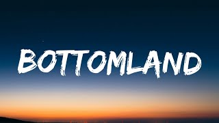 HARDY - Bottomland (Lyrics)