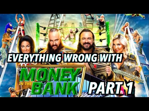Everything Wrong With WWE Money In The Bank 2020 (Part 1)