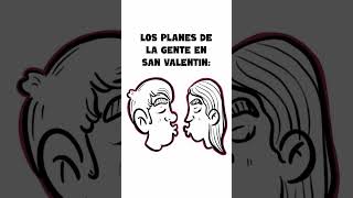 PLANES de SAN VALENTÍN ❤️🔥🤣 #Shorts #SanValentin #DrawMyLife #DrawMyLifeEnEspañol