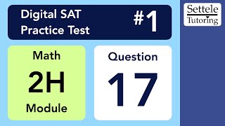 Digital SAT 1, Math Module 2H, Question 17 (xy-plane)