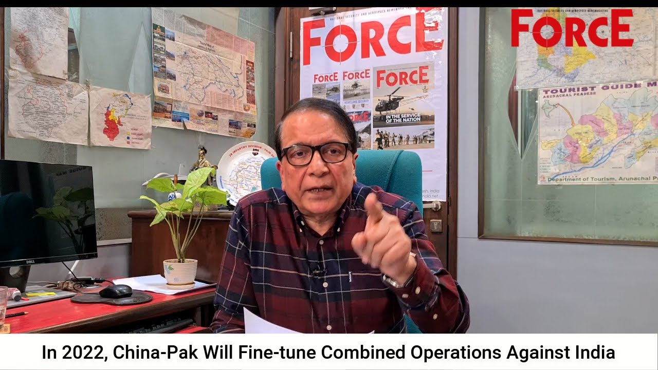 In 2022, China-Pak Will Fine-tune Combined Operations Against India