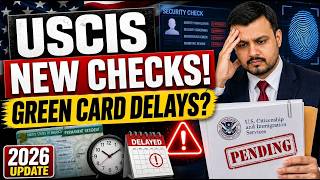 Enhanced USCIS Background Checks Begin for Immigration Applicants