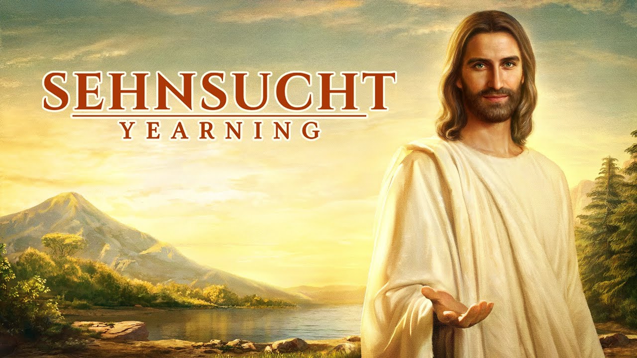 Sehnsucht | Evangelium von der Wiederkunft Christi | Film Trailer (2018) HD