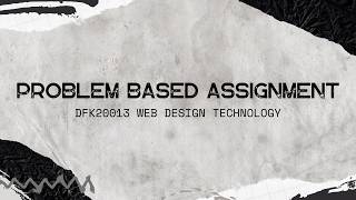 PBA DFK20013 WEB DESIGN TECHNOLOGY