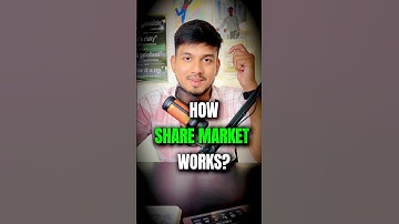 Do you know how share market works?