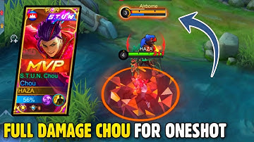 WTF DAMAGE !!! BEST BUILD CHOU 2022 FOR ONESHOT IS HERE - Mobile Legends
