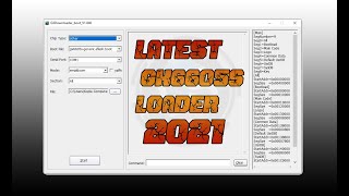 Latest Gx6605s Loader 2021|| Gx6605s NK Loader,GxDownloader Boot_V1.040 Download link in description