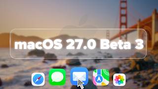 macOS Golden Gate 27.0 Beta 3: नया क्या है?! screenshot 3