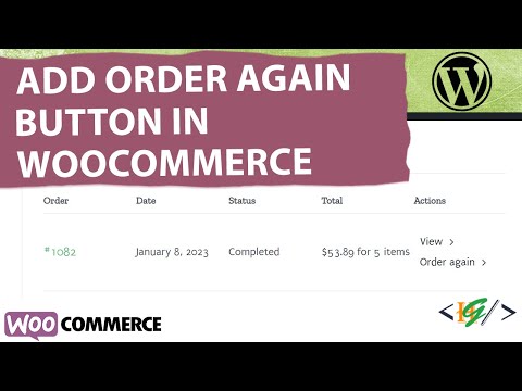 How to Add Order Again Button to WooCommerce - QuadLayers