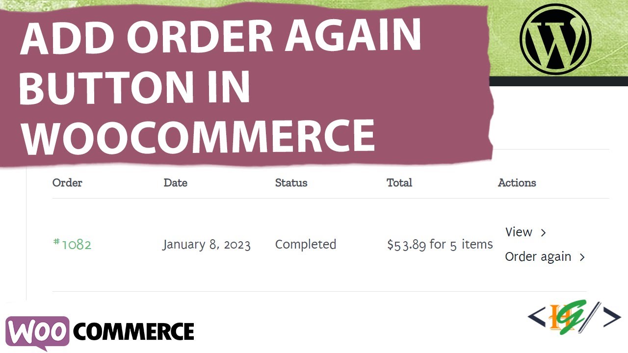 WooCommerce: Order Again Button @ My Account > Orders