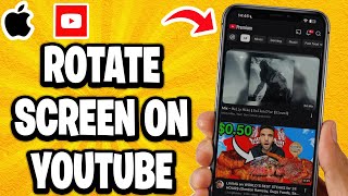 How To Rotate iPhone Screen On Youtube