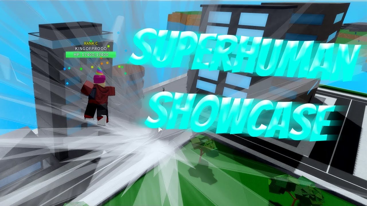 A straightforward Superhuman class showcase video - Roblox One Punch Man: Destiny