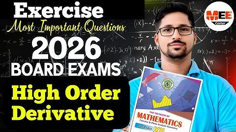 Exercise high order derivative chapter 4 class 12 New mathematics book 2026 Sindh board exam unit 4
