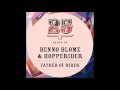Benno Blome Hopperider Father Of Birds Original Mix Bar25 039 Benno Blome Hopperider Father Of Birds Original Mix Bar25 039