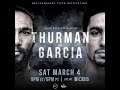 BOXING: Danny 'Swift' Garcia & Keith 'One Time' Thurman Press Conference