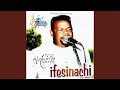 Ifesinachi medley