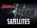 KSP: How to make a Satellite (Mapping, Spying, Comm.)