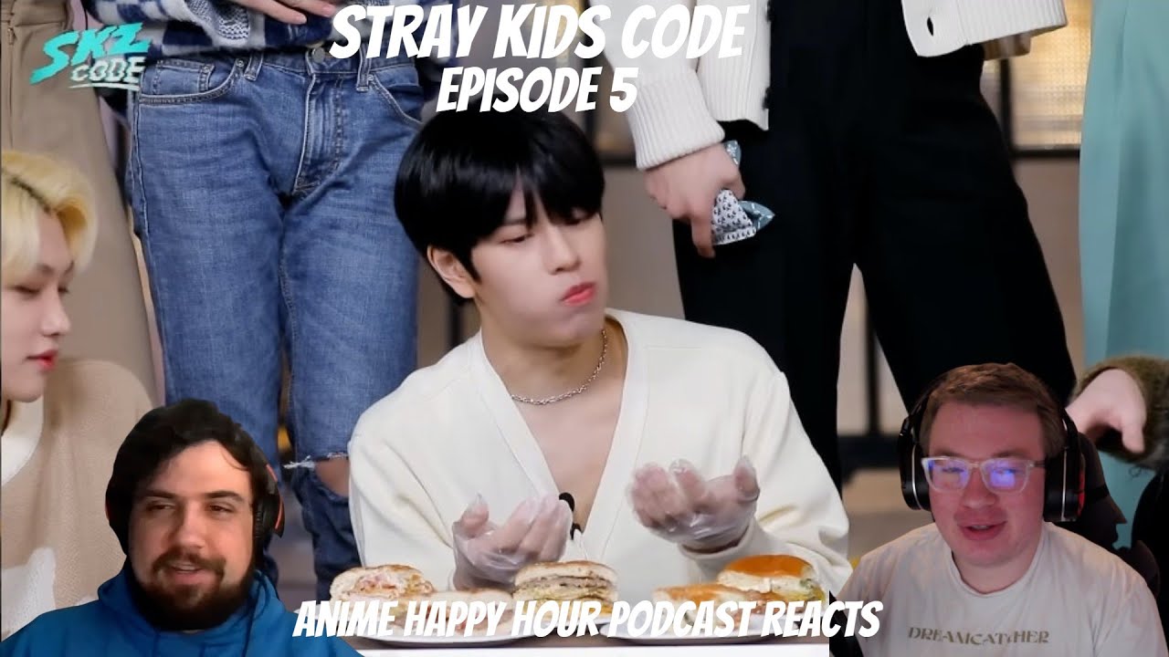 Stray Kids Code Episode 5: Anime Happy Hour Podcast Reacts