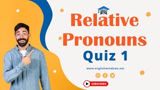 Get well-prepared for your 2nd BAC National Exam I Grammar section I Relative pronouns, Quiz 1