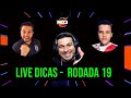 LIVE MD3 RODADA 19 - CARTOLA FC 2020