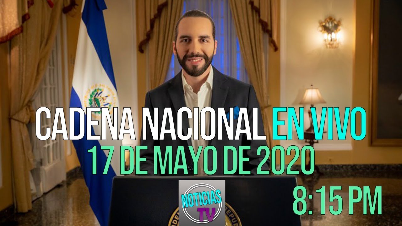CADENA NACIONAL DE RADIO Y TELEVISION 17 MAYO DE 2020 YouTube