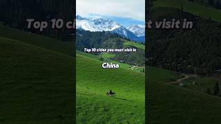 Top 10 Beautiful Cities You Must Visit in China 🇨🇳 | Explore The Chaina | #chaina