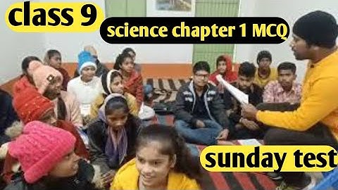 class 9 science mcq test chapter 1 || sunday test || term 1 || jac board || हमारे आस पास के पदार्थ