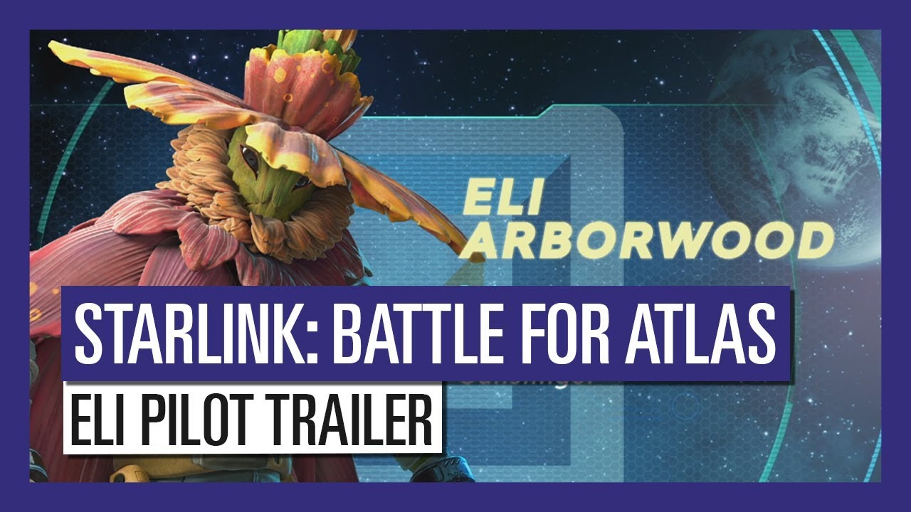 STARLINK: BATTLE FOR ATLAS ELI PILOT TRAILER