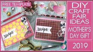 Craft Fair Ideas 2019 - DIY Recipe Book - Mothers Day Gift Ideas