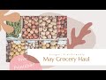 May Monthly Grocery Haul | Free Monthly Meal Plan | Grocery Haul on a Budget | Healthyish Groceries